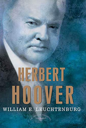 Herbert Hoover (American Presidents)